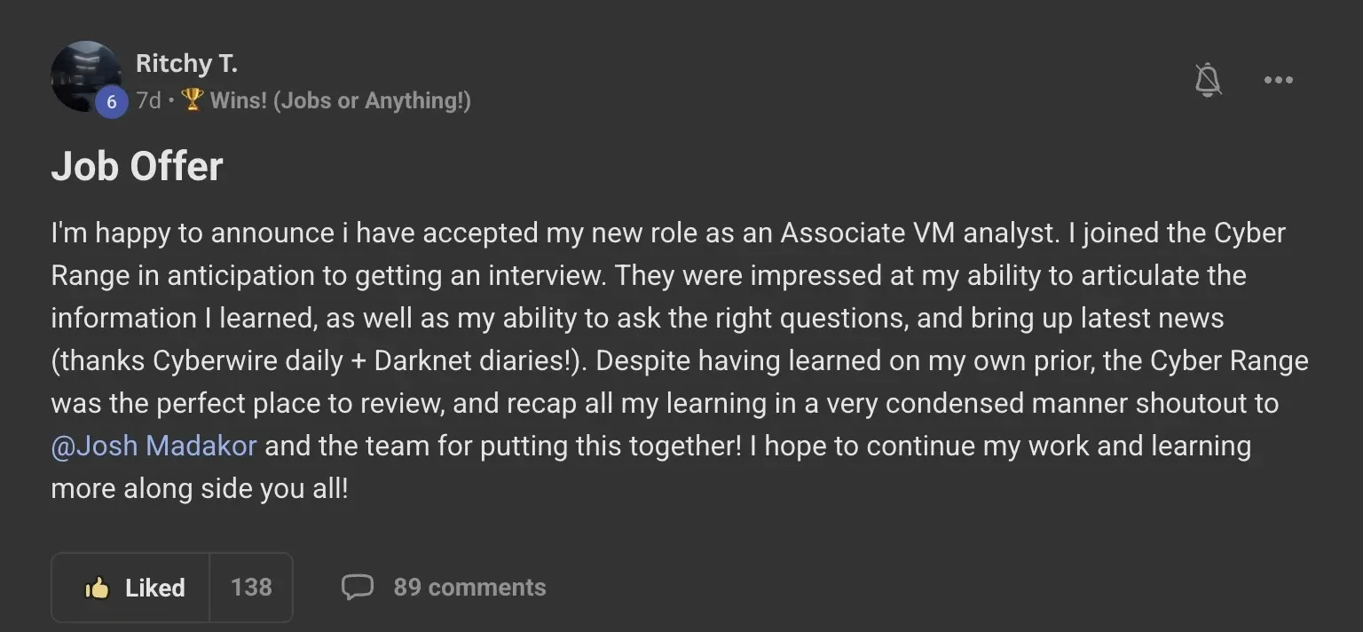 Cyber Range member win post - Ritchy T. accepted an Associate Vulnerability Management Analyst job offer